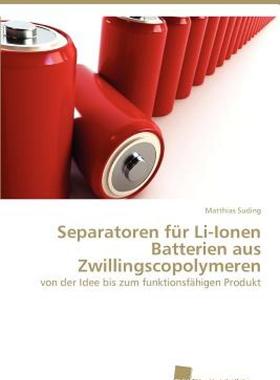 【预售】Separatoren F R Li-Ionen Batterien Aus