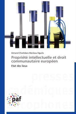 【预售】Propri T Intellectuelle Et Droit Communautaire Europ