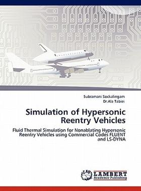 【预售】Simulation of Hypersonic Reentry Vehicles