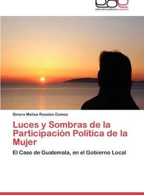 【预售】Luces y Sombras de La Participacion Politica de La