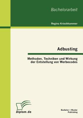 【预售】Adbusting: Methoden, Techniken Und Wirkung Der