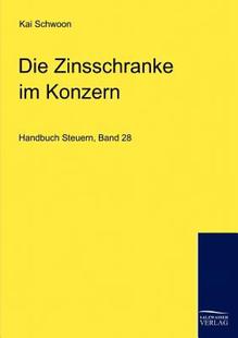 【预售】Die Zinsschranke Im Konzern