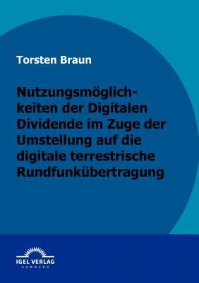 【预售】Nutzungsm Glichkeiten Der Digitalen Dividende Im