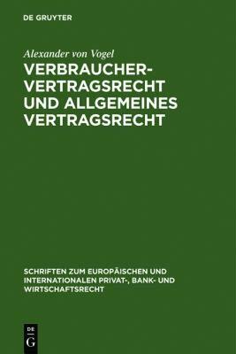 【预售】Verbrauchervertragsrecht Und Allgemeines