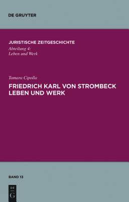 【预售】Friedrich Karl Von Strombeck Leben Und Werk: Unter