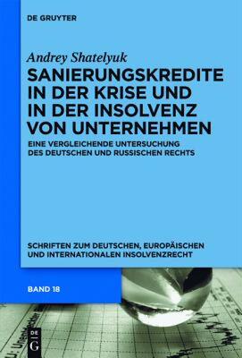 【预售】Sanierungskredite in Der Krise Und in Der Insolvenz