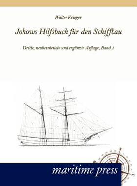 【预售】Johows Hilfsbuch F R Den Schiffbau, Band 1