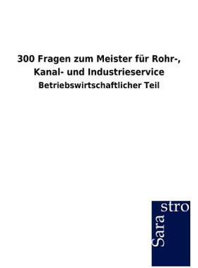【预售】300 Fragen Zum Meister F R Rohr-, Kanal- Und