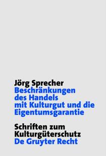 【预售】Beschr Nkungen Des Handels Mit Kulturgut Und Die