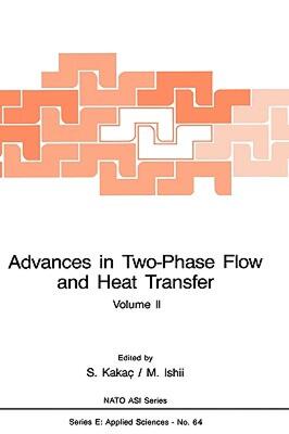 【预售】Advances in Two-Phase Flow and Heat Transfer