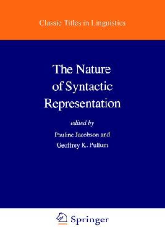 【预售】The Nature of Syntactic Representation