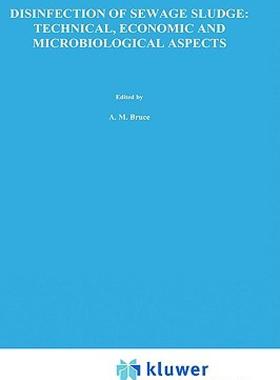 【预售】Disinfection of Sewage Sludge; Technical, Economic