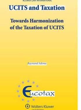 【预售】Ucits and Taxation. Towards the Harmonization of the