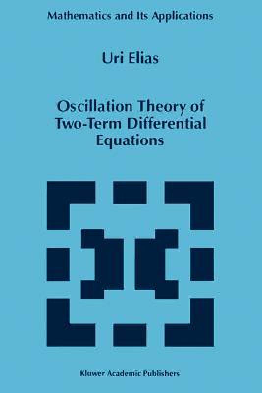 【预售】Oscillation Theory of Two-Term Differential