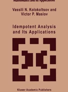 【预售】Idempotent Analysis and Its Applications