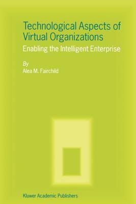 【预售】Technological Aspects of Virtual Organizations: