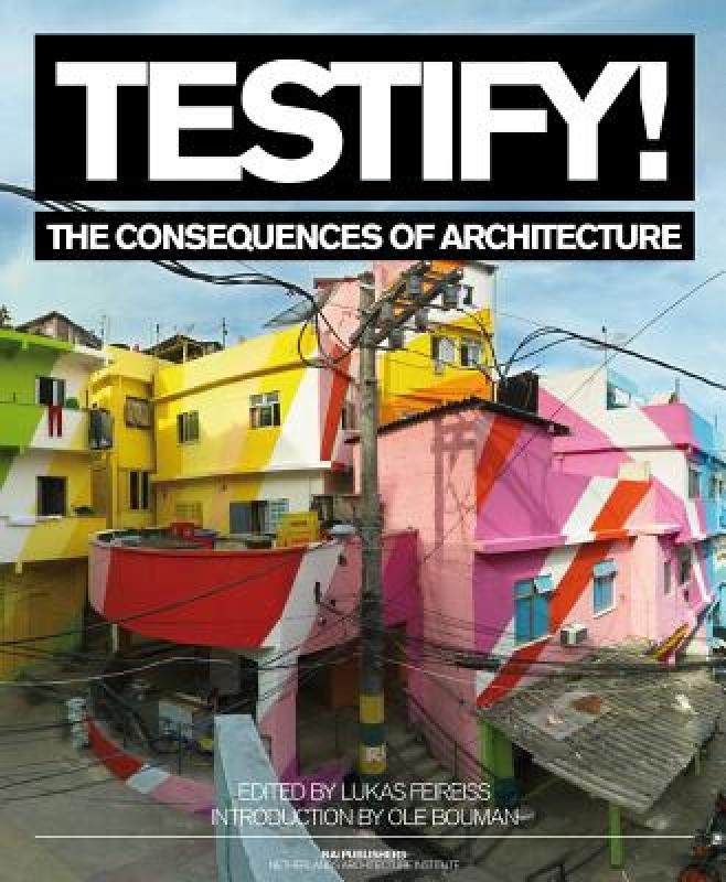 【预售】testify! the consequences of architecture