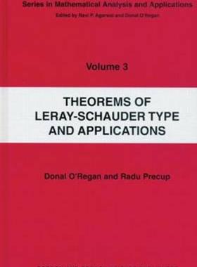 【预售】Theorems of Leray-Schauder Type and Applications