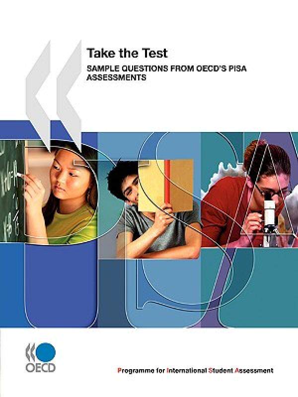 【预售】Pisa Take the Test: Sample Questions from OECD's