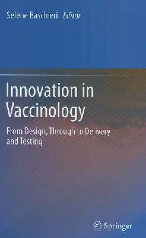 【预售】Innovation in Vaccinology: From Design, Through to