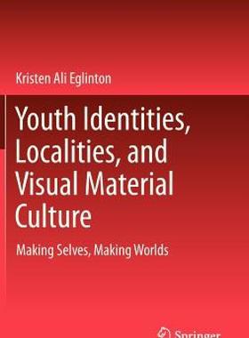 【预售】Youth Identities, Localities, and Visual Material