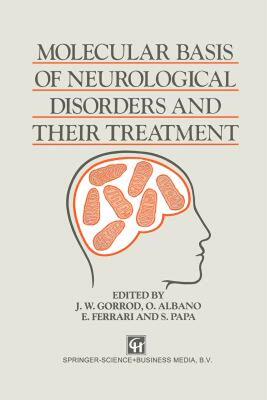 【预售】Molecular Basis of Neurological Disorders and Their