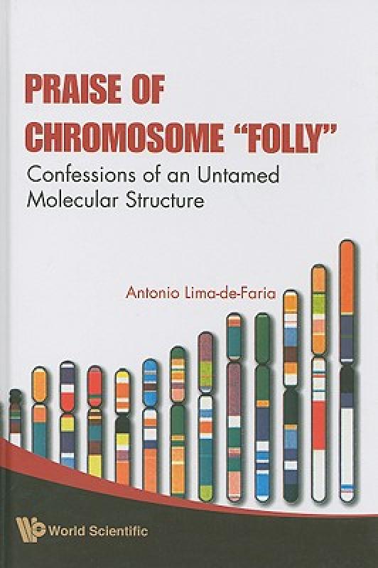 【预售】Praise of Chromosome Folly: Confessions of an 书籍/杂志/报纸 原版其它 原图主图