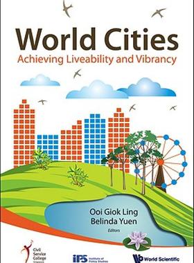 【预售】World Cities: Achieving Liveability and Vibrancy