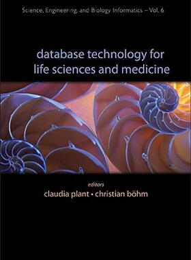 【预售】Database Technology for Life Sciences and Medicine