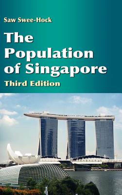 【预售】The Population of Singapore (Third Edition)