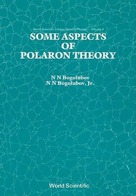 【预售】Some Aspects of Polaron Theory