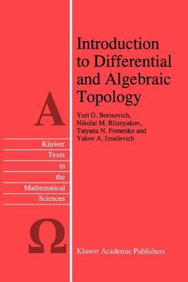 【预售】Introduction to Differential and Algebraic Topology