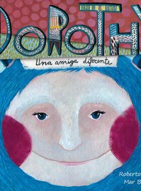 【预售】Dorothy: Una Amiga Diferente