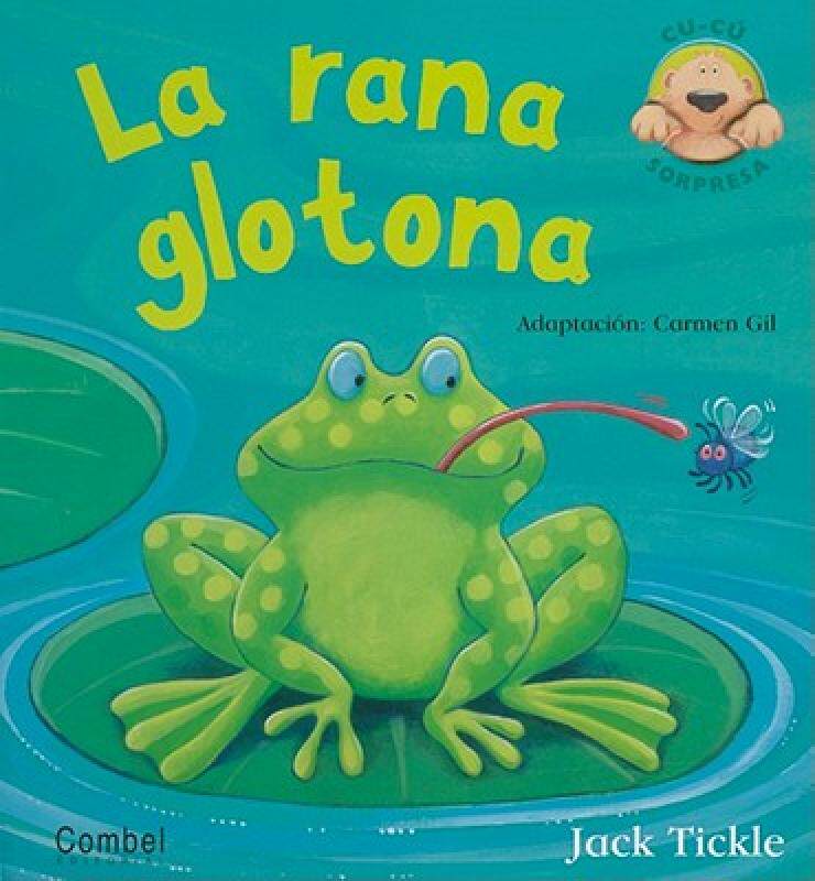 【预售】La Rana Glotona = The Very Funny Frog