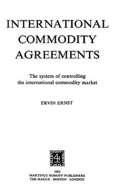 【预售】Intl Commodity Agreements, Sys of Controling the