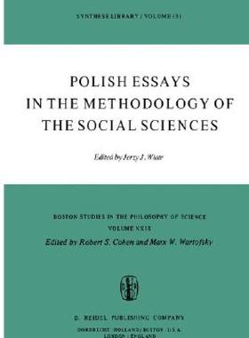 【预售】Polish Essays in the Methodology of the Social