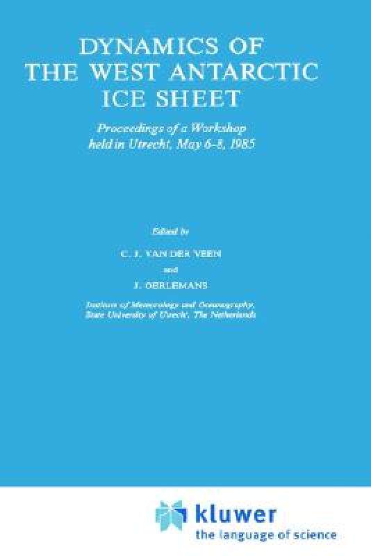 【预售】Dynamics of the West Antarctic Ice Sheet: