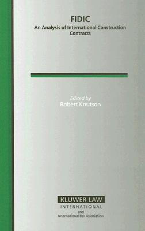 【预售】Fidic: An Analysis of International Construction