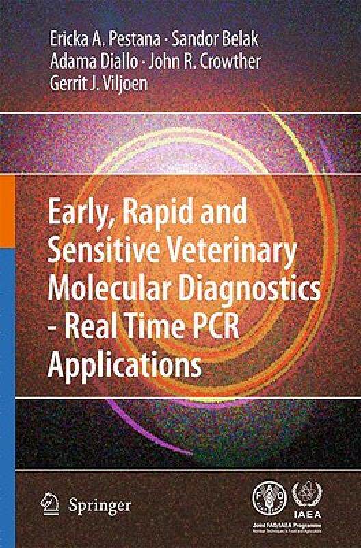 【预售】Early, Rapid and Sensitive Veterinary Molecular