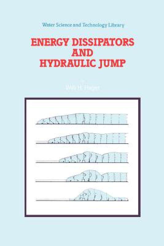 【预售】Energy Dissipators and Hydraulic Jump