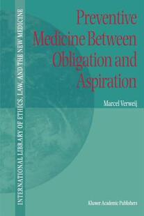 【预售】Preventive Medicine Between Obligation and