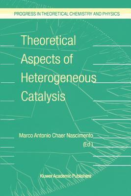 【预售】Theoretical Aspects of Heterogeneous Catalysis