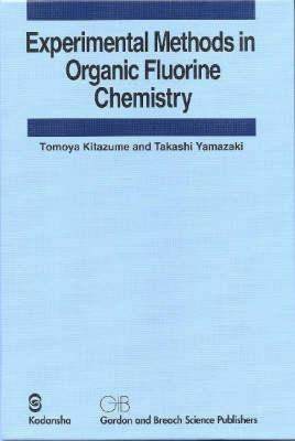 【预售】Experimental Methods in Organic Fluorine Chemistry