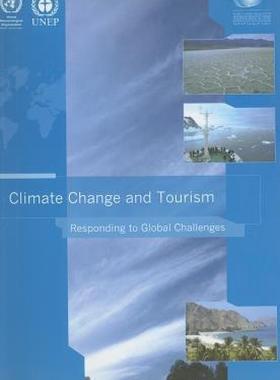 【预售】Climate Change and Tourism: Responding to Global