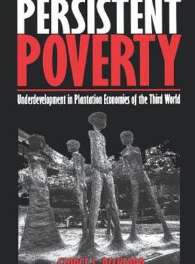 【预售】Persistent Poverty: Underdevelopment in Plantation