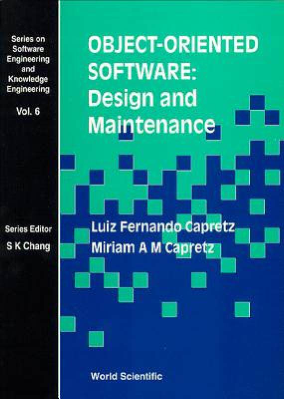 【预售】Object-Oriented Software: Design and Mai