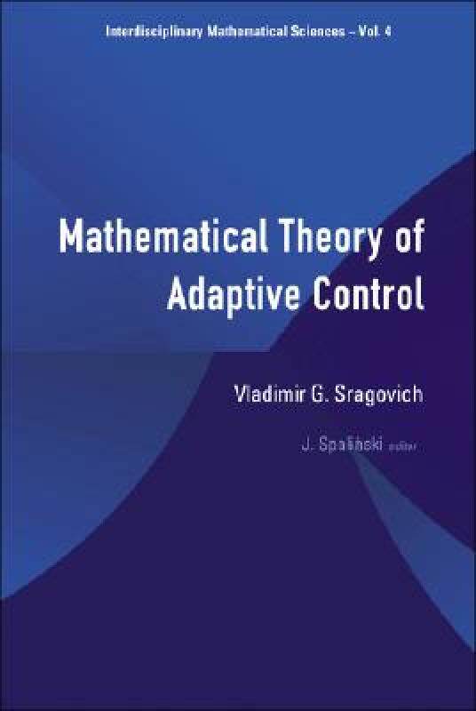 【预售】Mathematical Theory of Adaptive Control