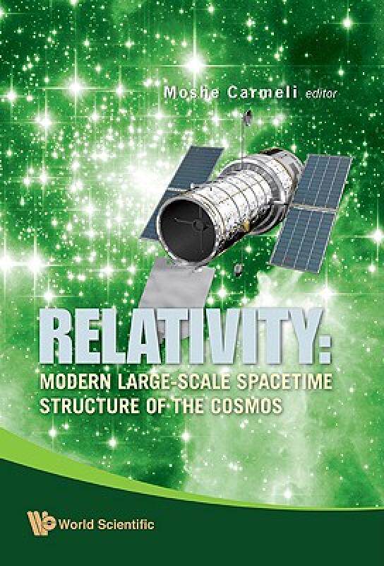【预售】Relativity: Modern Large-Scale Spacetime Structure