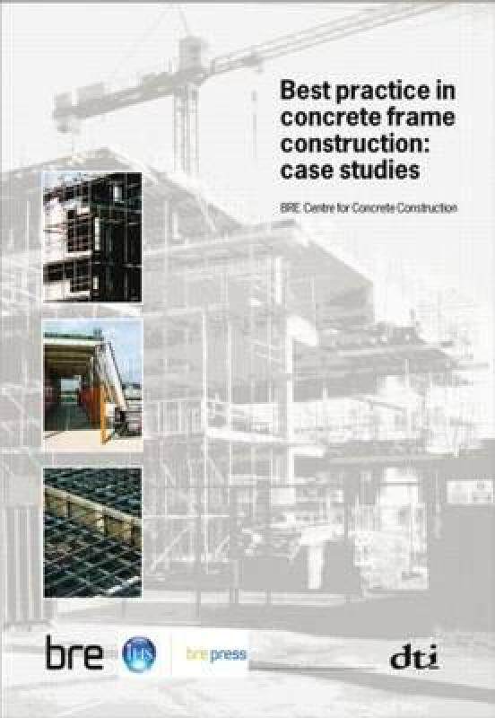 【预售】Best Practice in Concrete Frame Construction: Case
