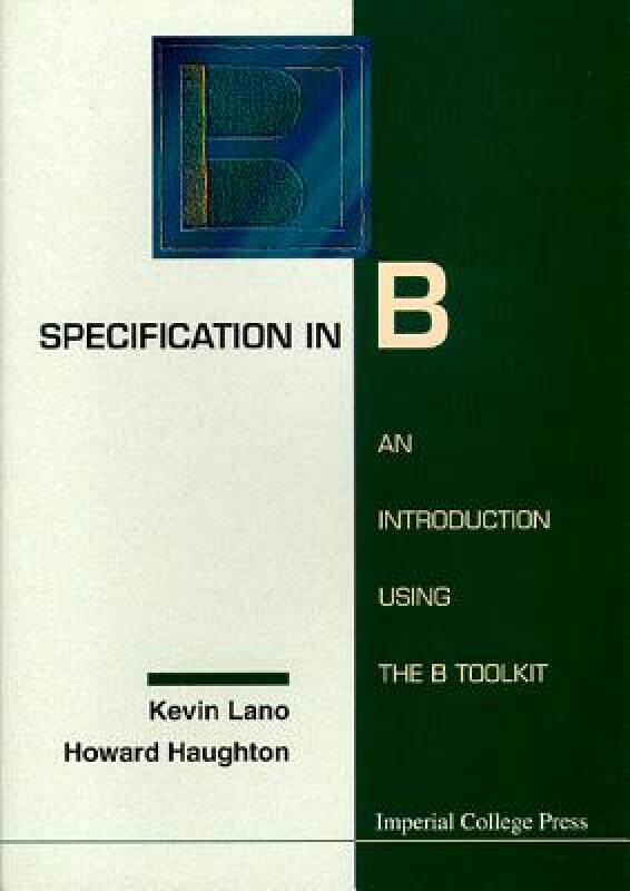 【预售】Specification in B: An Introduction Usin